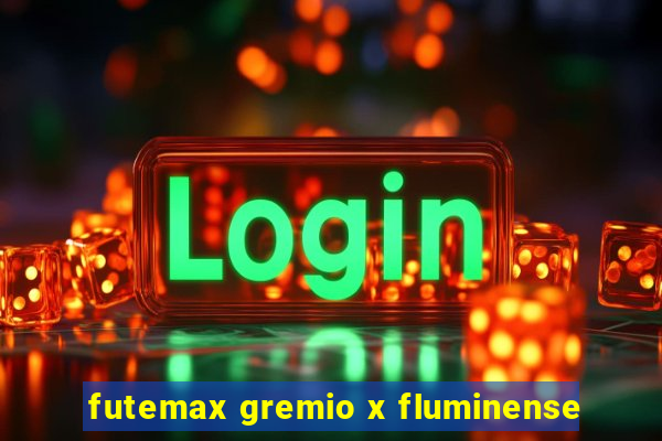 futemax gremio x fluminense